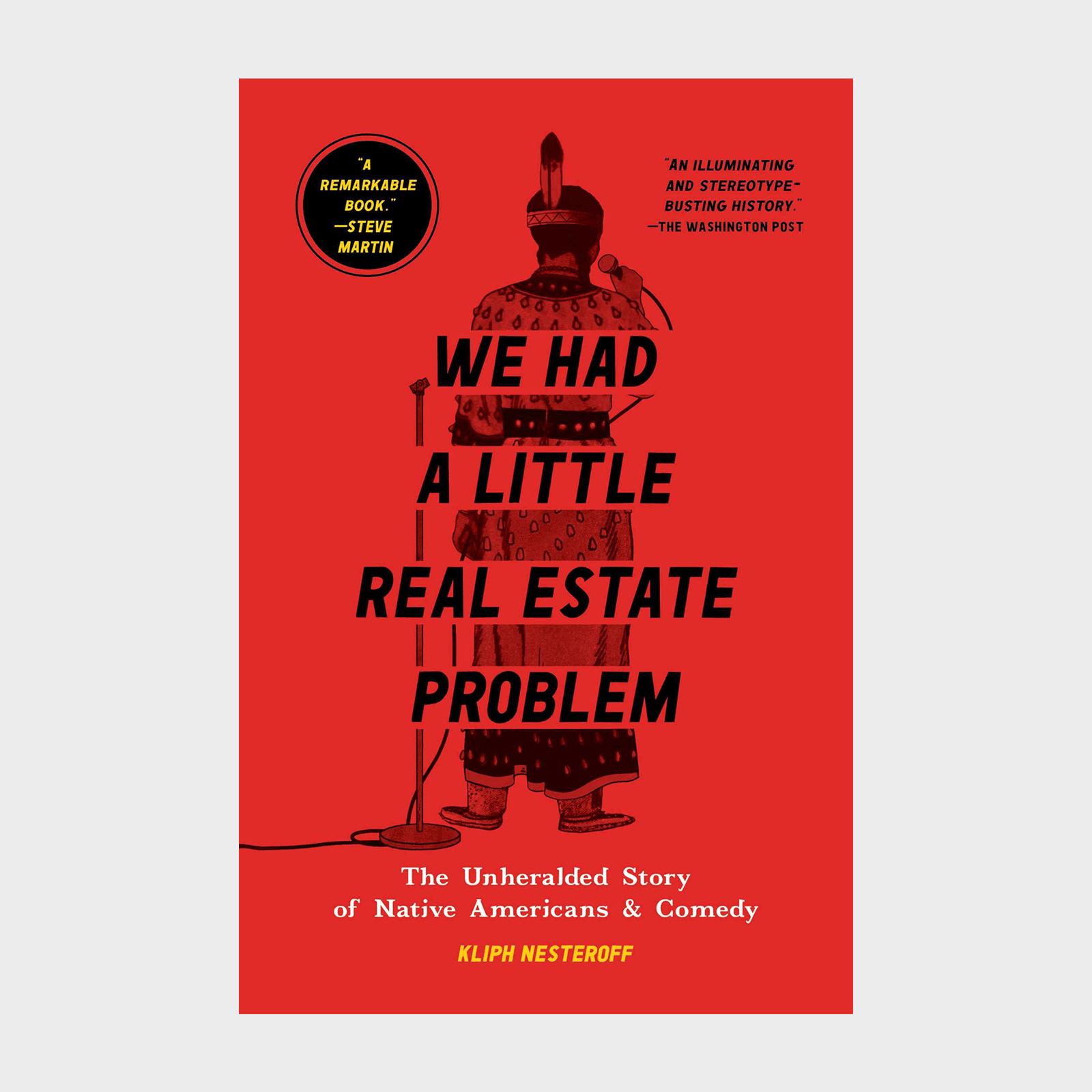 We Had A Little Real Estate Problem Native Americans And Comedy Ecomm Via Amazon.com