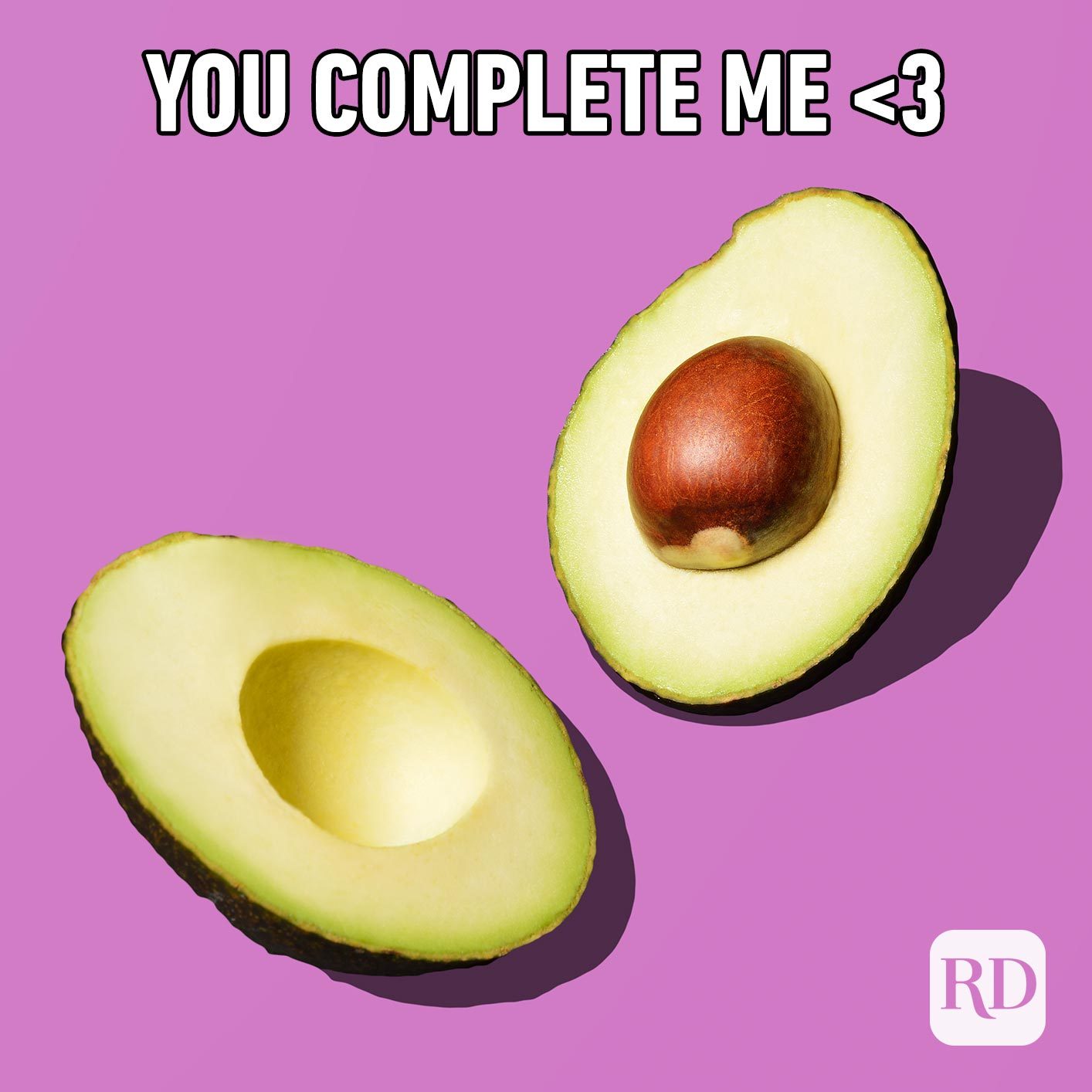 Avocado cut in half. Meme text: You complete me <3