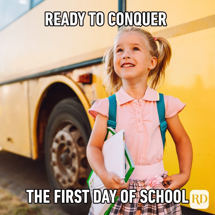 Ready To Conquer The First Day Of School