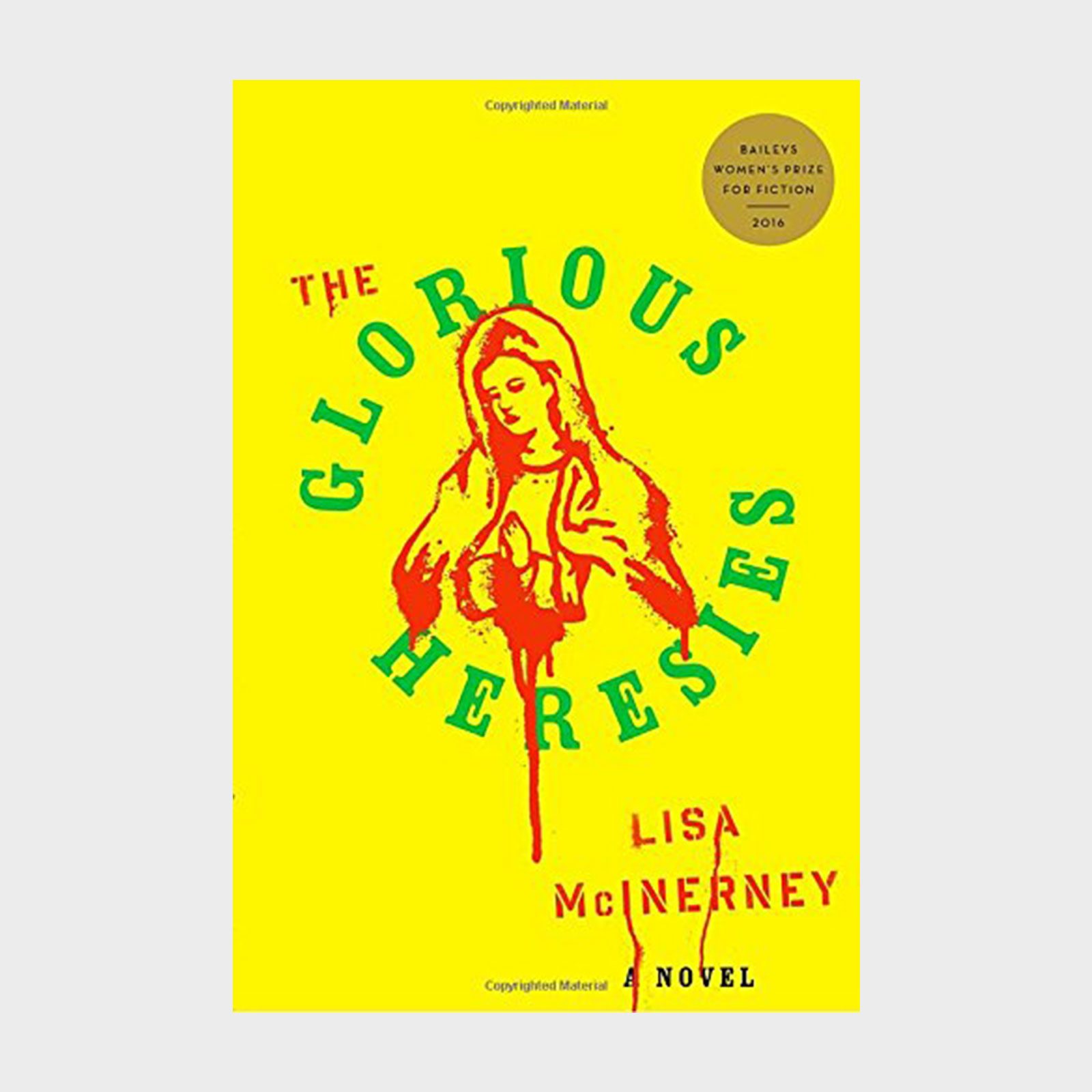 The Glorious Heresies Book