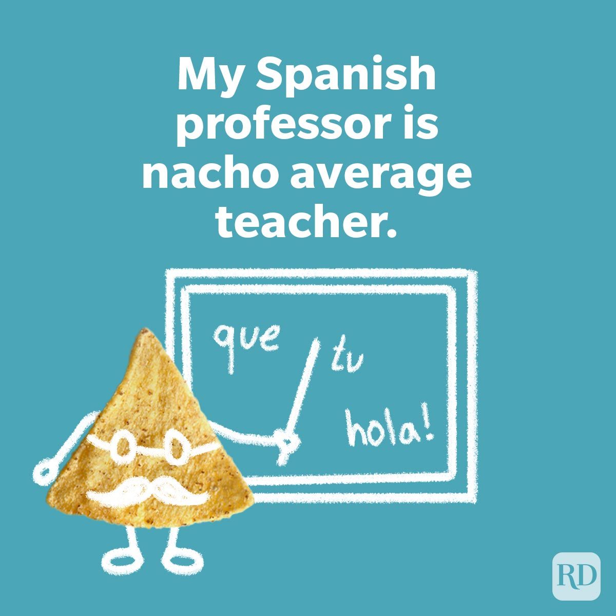 School Jokes That Won't Land You In Detention nacho as a teacher teaching Spanish on a chalk board on turquoise background