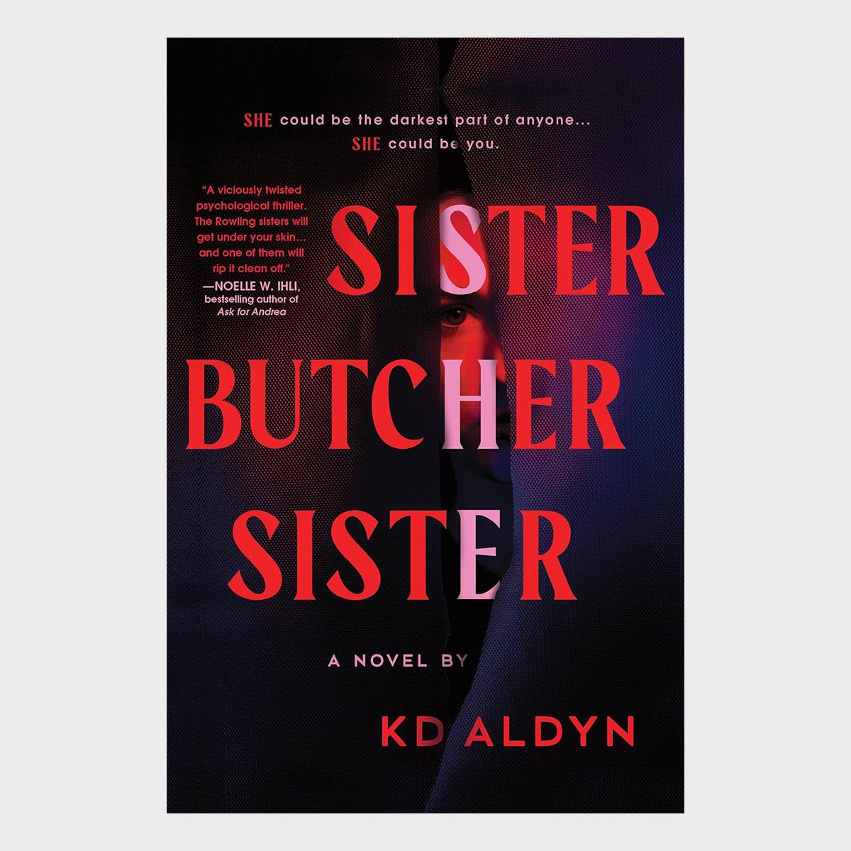 Sister, Butcher, Sister By Kd Aldyn